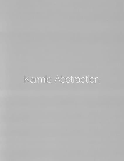 Karmic Abstraction